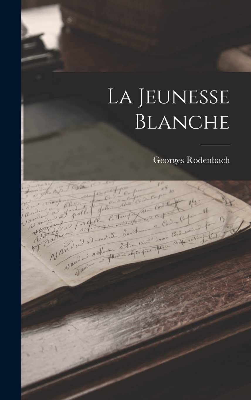 Product Image: La Jeunesse Blanche