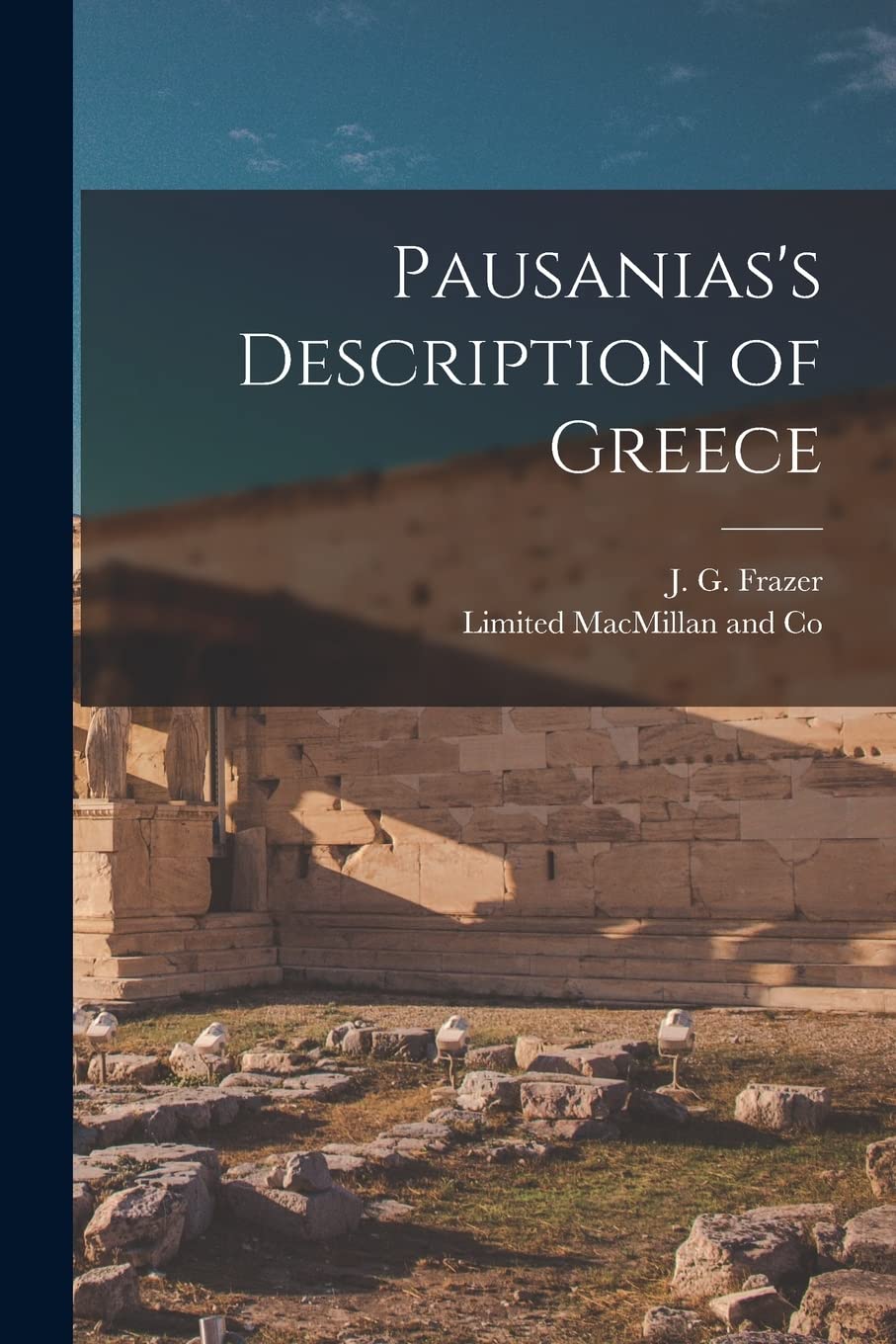 Pausanias's Description of Greece Historical Fiction