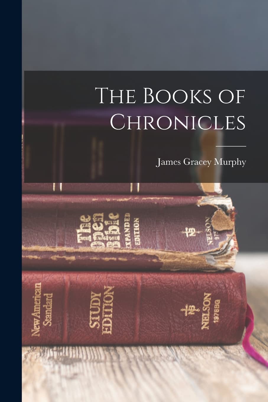 The Books of Chronicles Politics & History