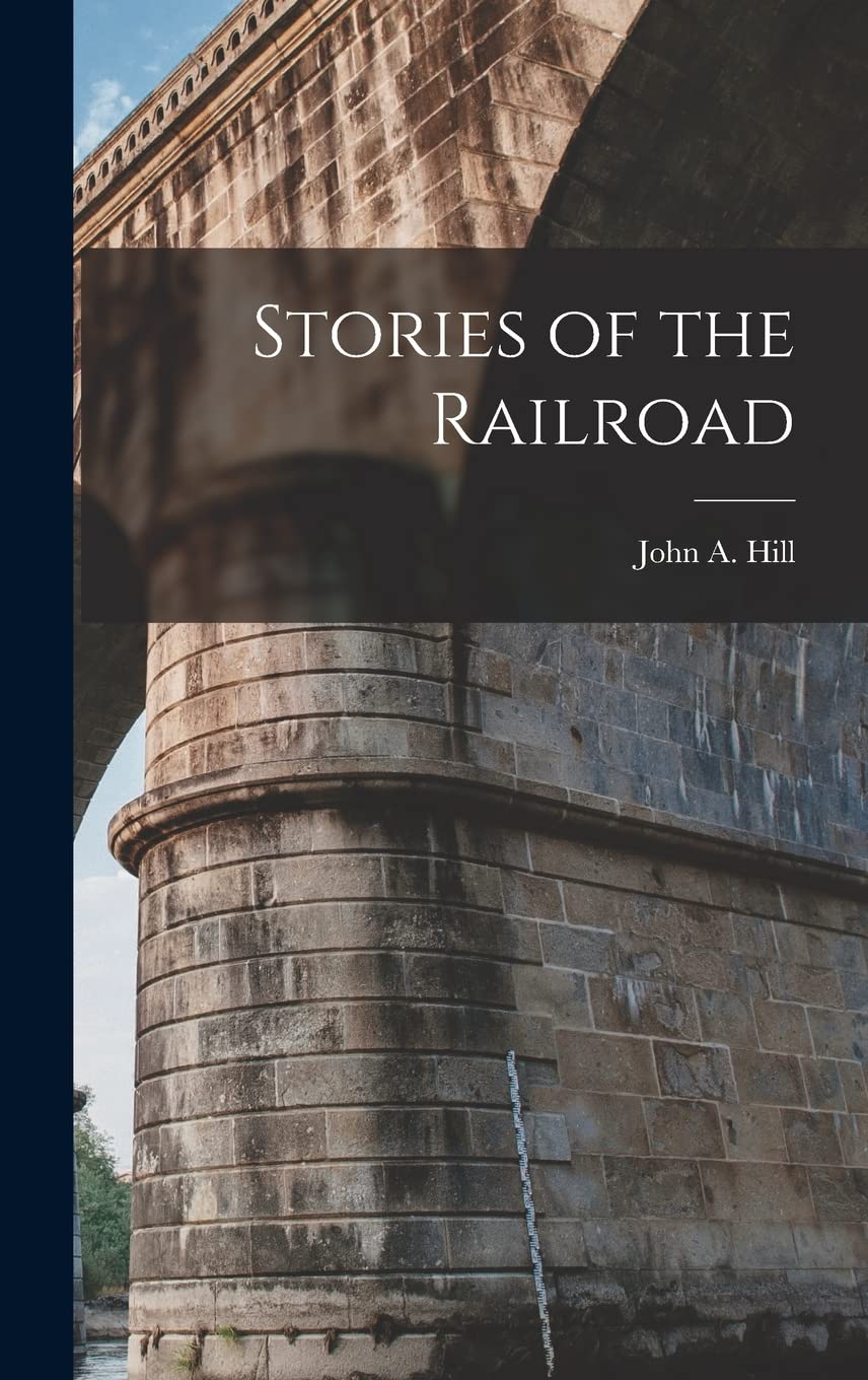 Stories of the Railroad Business & Technology