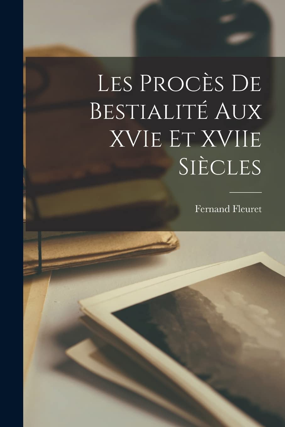Les Procès De Bestialité Aux XVIe Et XVIIe Siècles Social Sciences