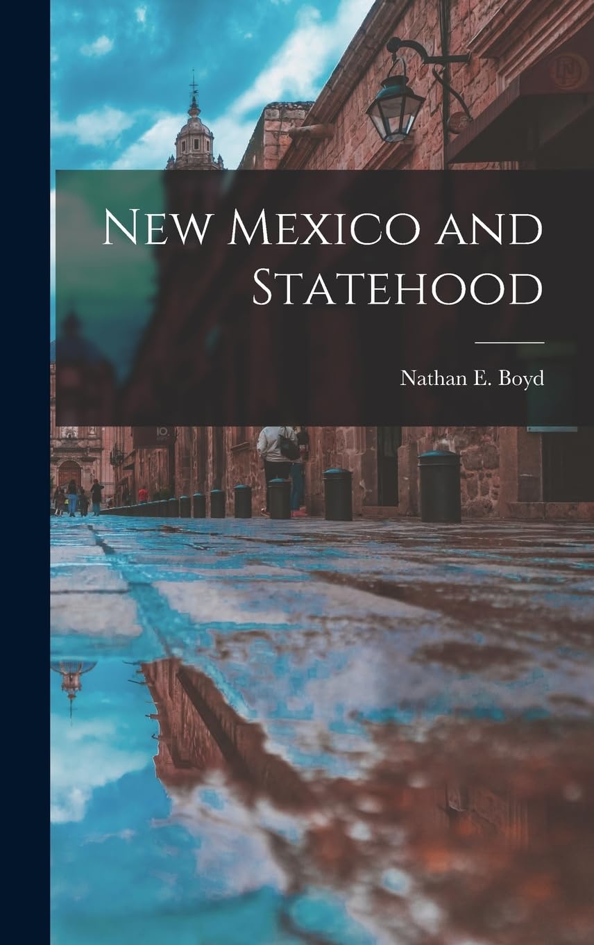 Product Image: New Mexico and Statehood