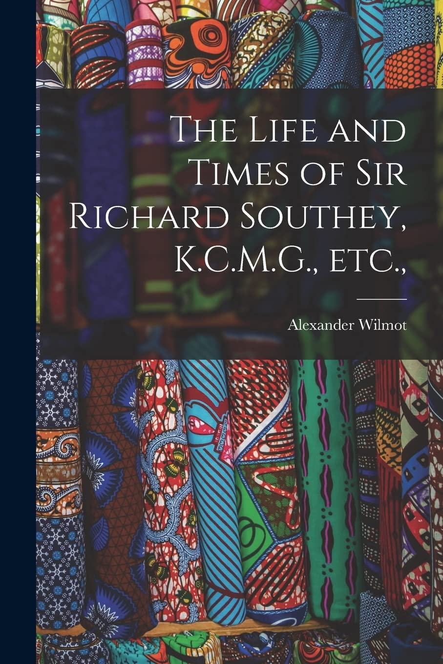 The Life and Times of Sir Richard Southey, K.C.M.G., etc., General education