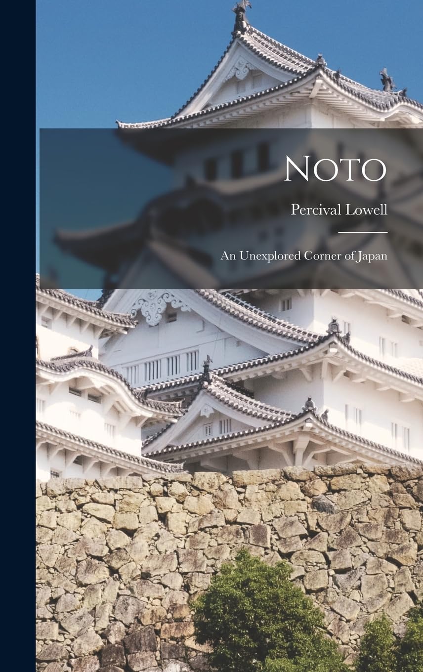 Noto: An Unexplored Corner of Japan Politics & History