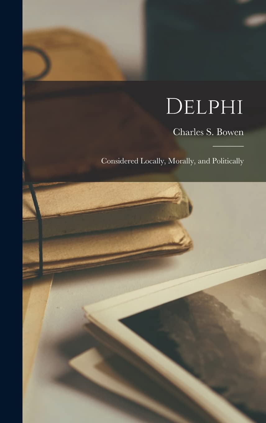Delphi: Considered Locally, Morally, and Politically Contemporary literature
