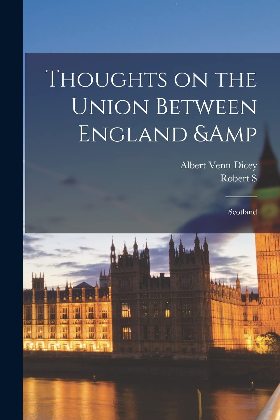 Thoughts on the Union Between England & Scotland Contemporary literature