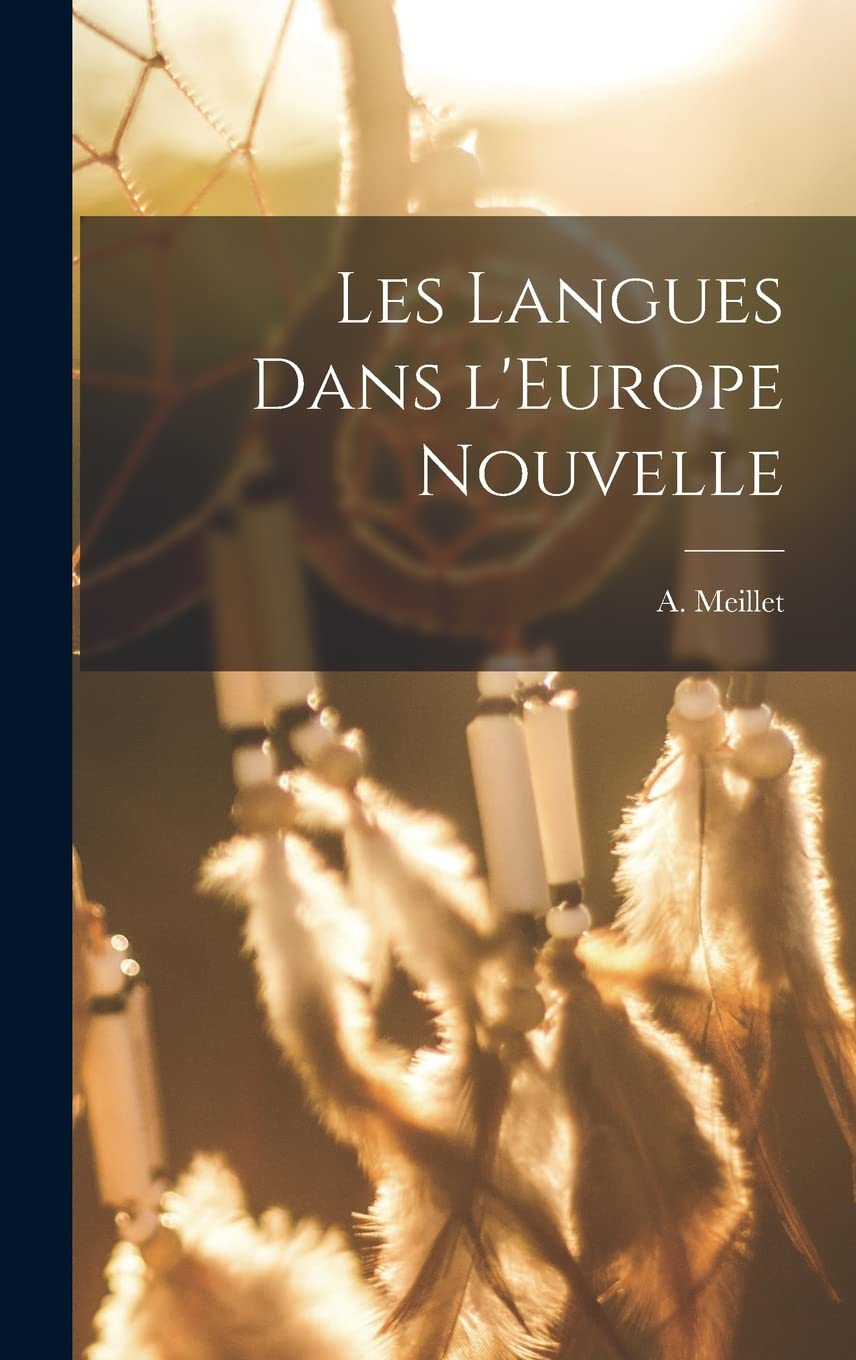 Les langues dans l'Europe nouvelle Social Sciences