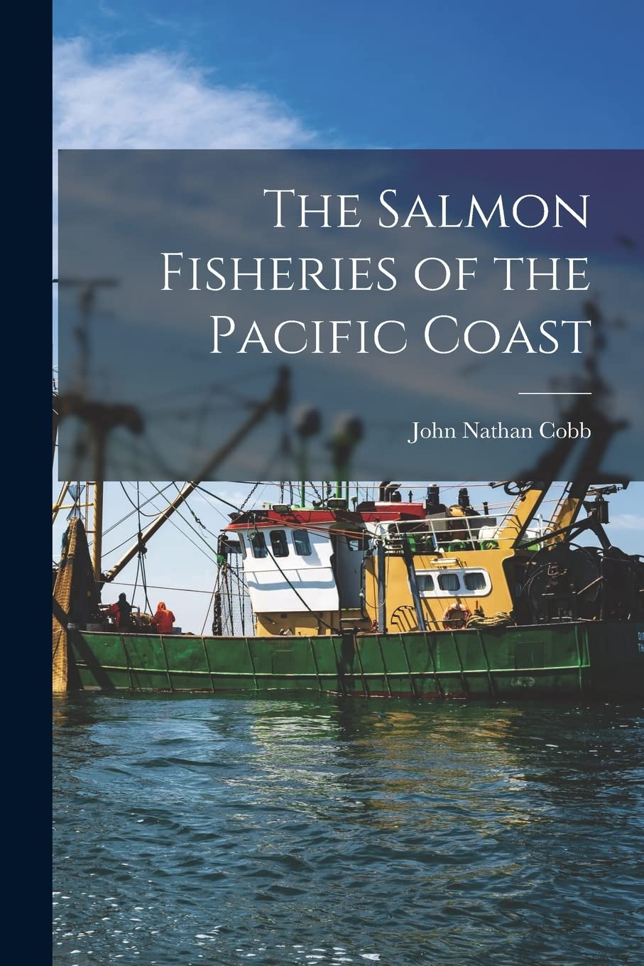 The Salmon Fisheries of the Pacific Coast Mathematics