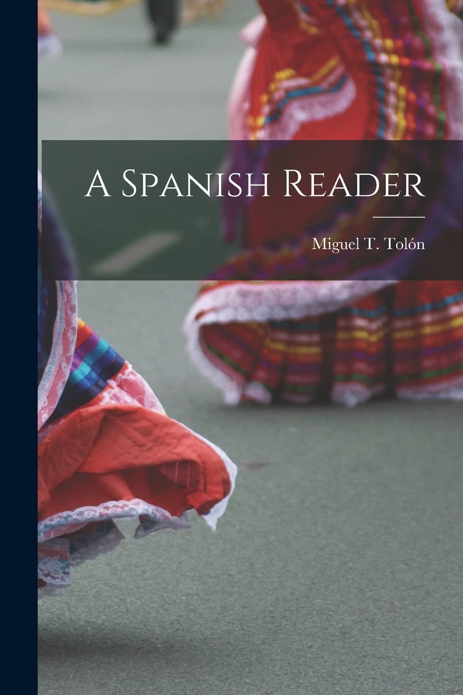 A Spanish Reader Contemporary literature