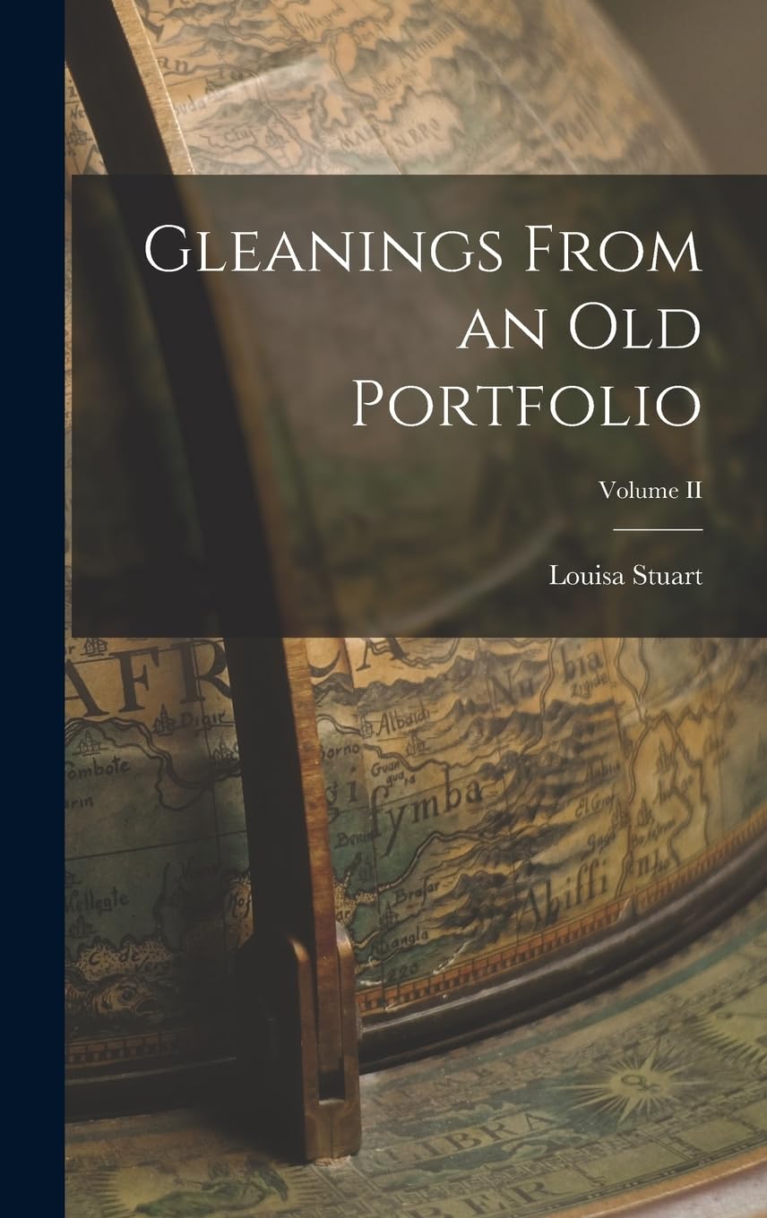Product Image: Gleanings From an Old Portfolio; Volume II