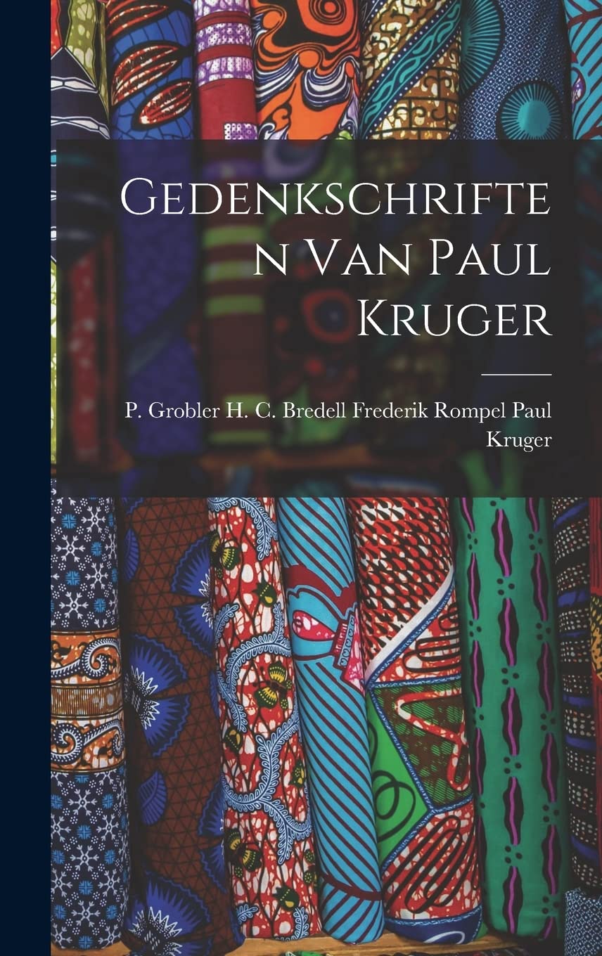 Gedenkschriften van Paul Kruger Politics & History
