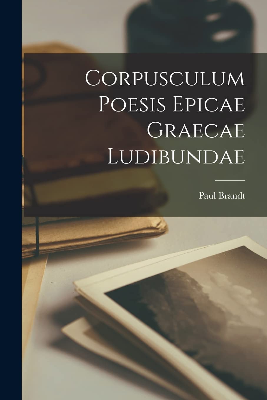 Corpusculum Poesis Epicae Graecae Ludibundae book
