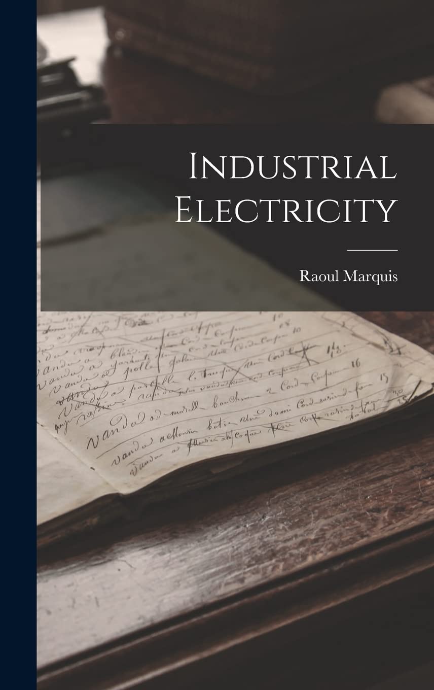 Industrial Electricity Politics & History