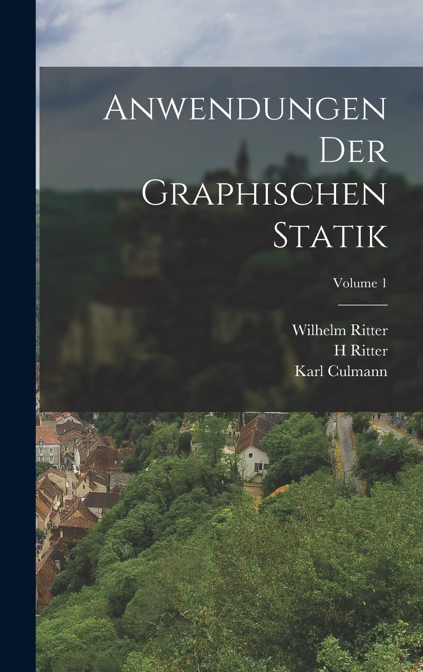 Product Image: Anwendungen Der Graphischen Statik; Volume 1
