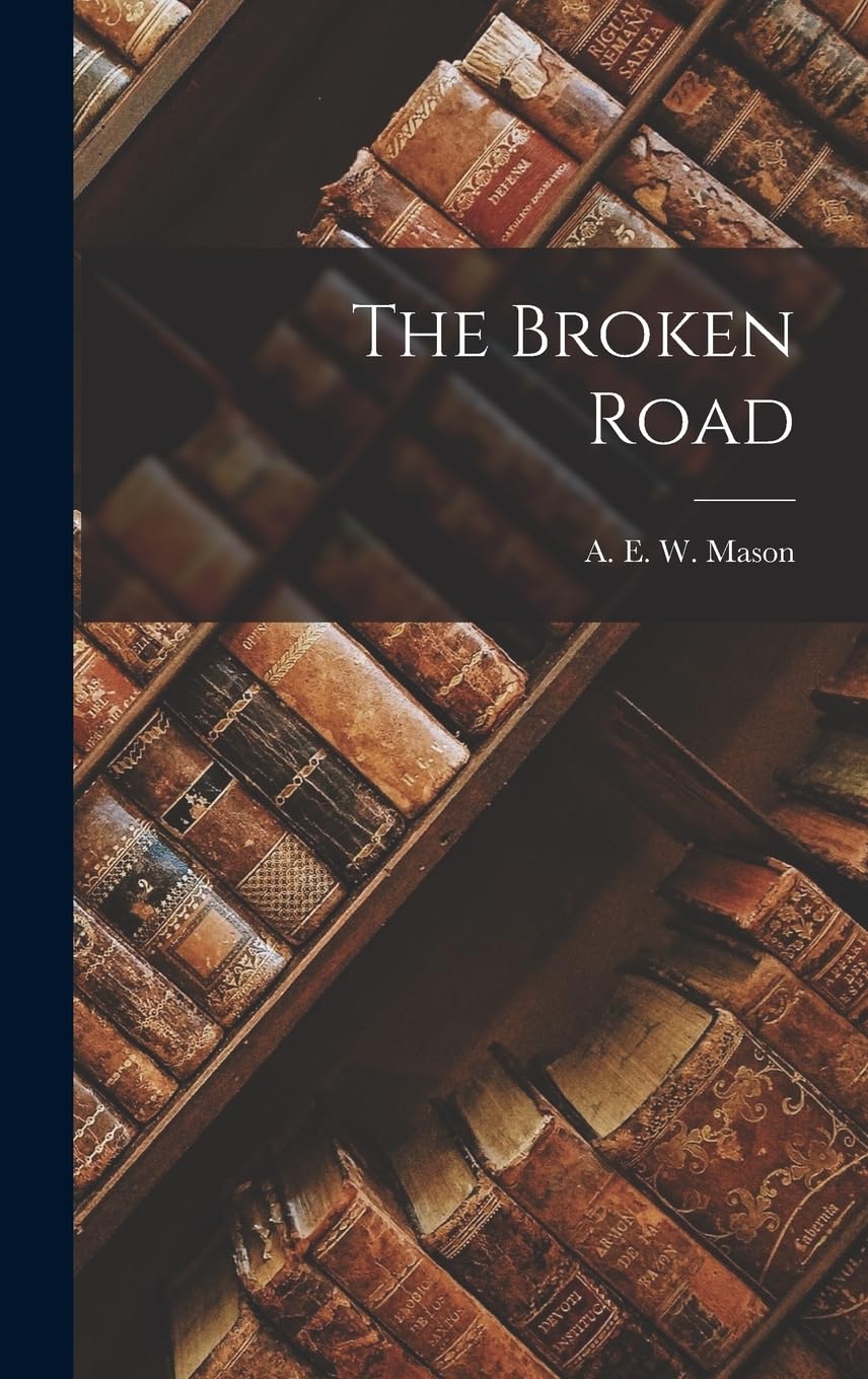The Broken Road Contemporary literature