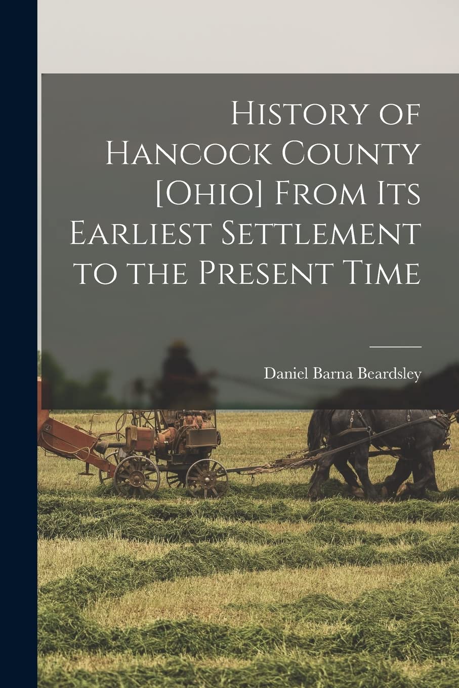 History of Hancock County From its Earliest Settlement to the Present Time Politics & History