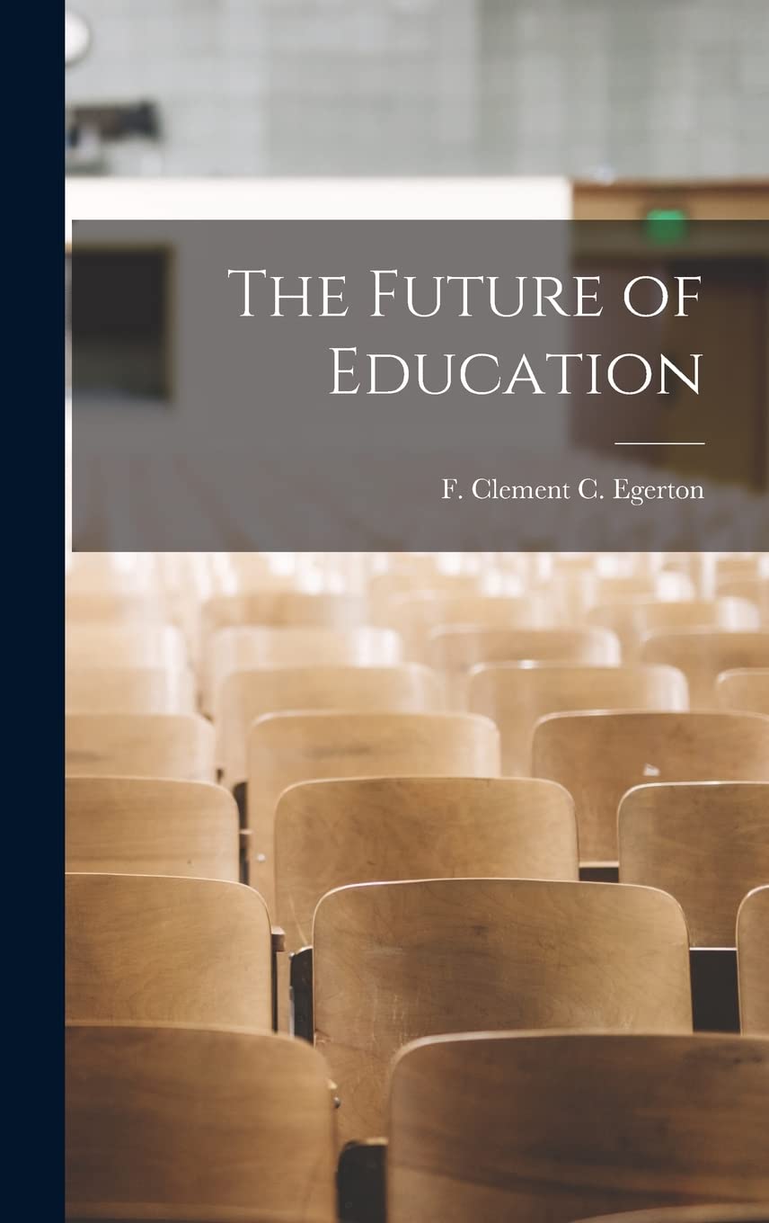 The Future of Education book