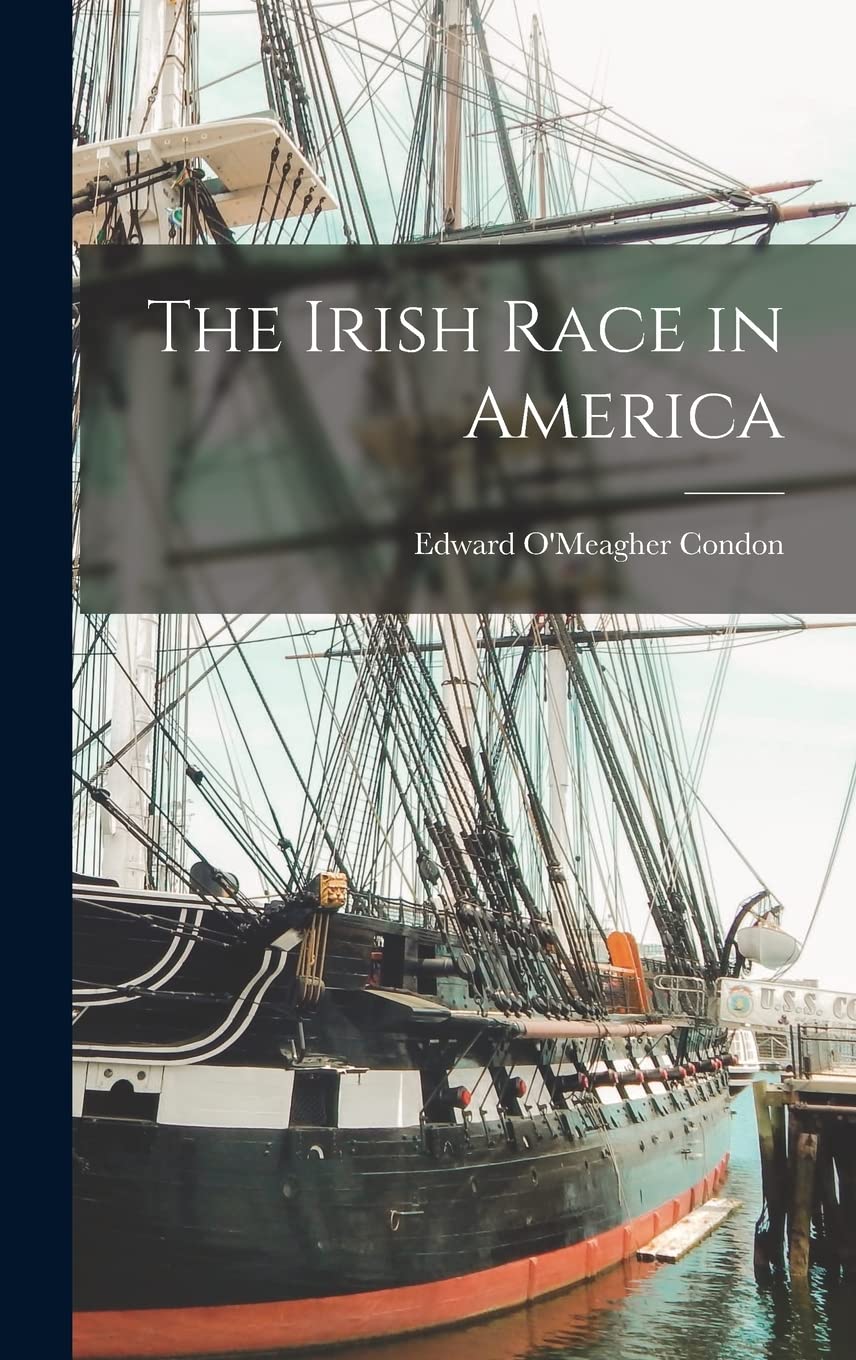 The Irish Race in America General education