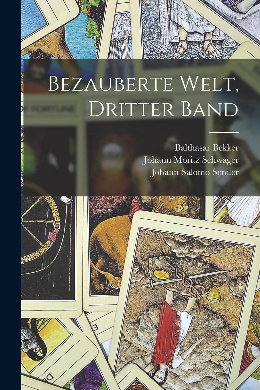 Bezauberte Welt, Dritter Band Religion & Esotericism