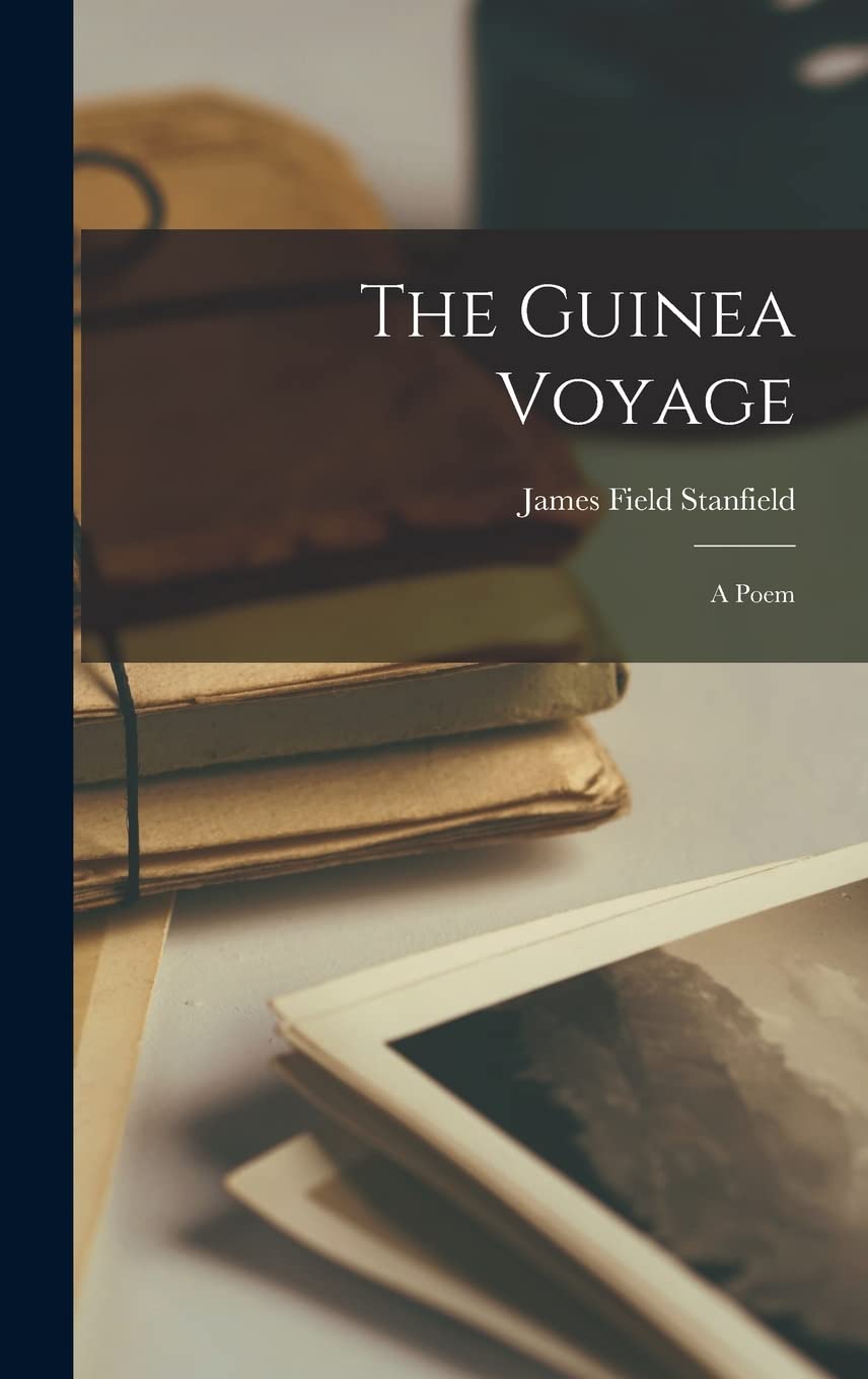 The Guinea Voyage; a Poem Contemporary literature
