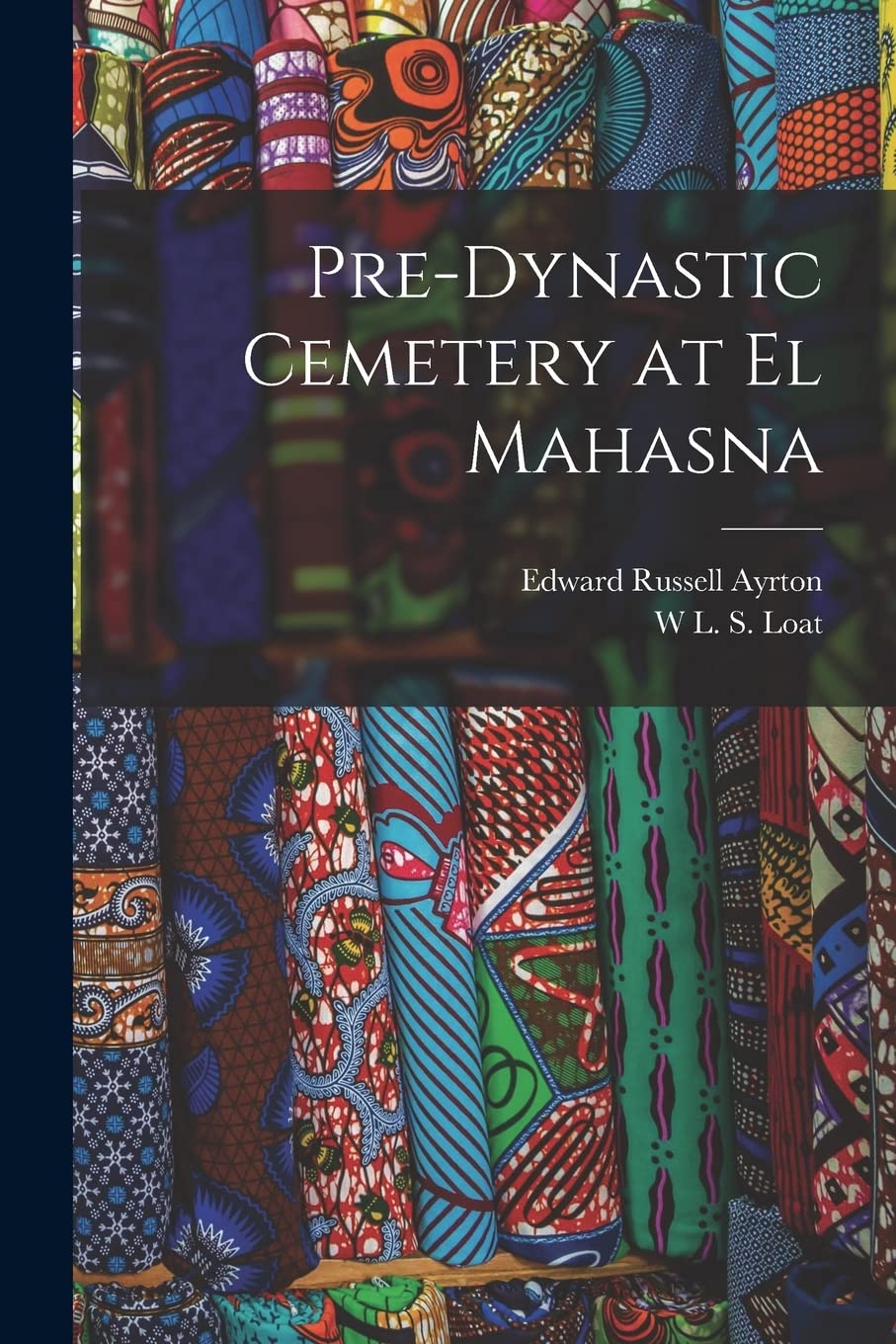 Pre-dynastic Cemetery at El Mahasna Politics & History