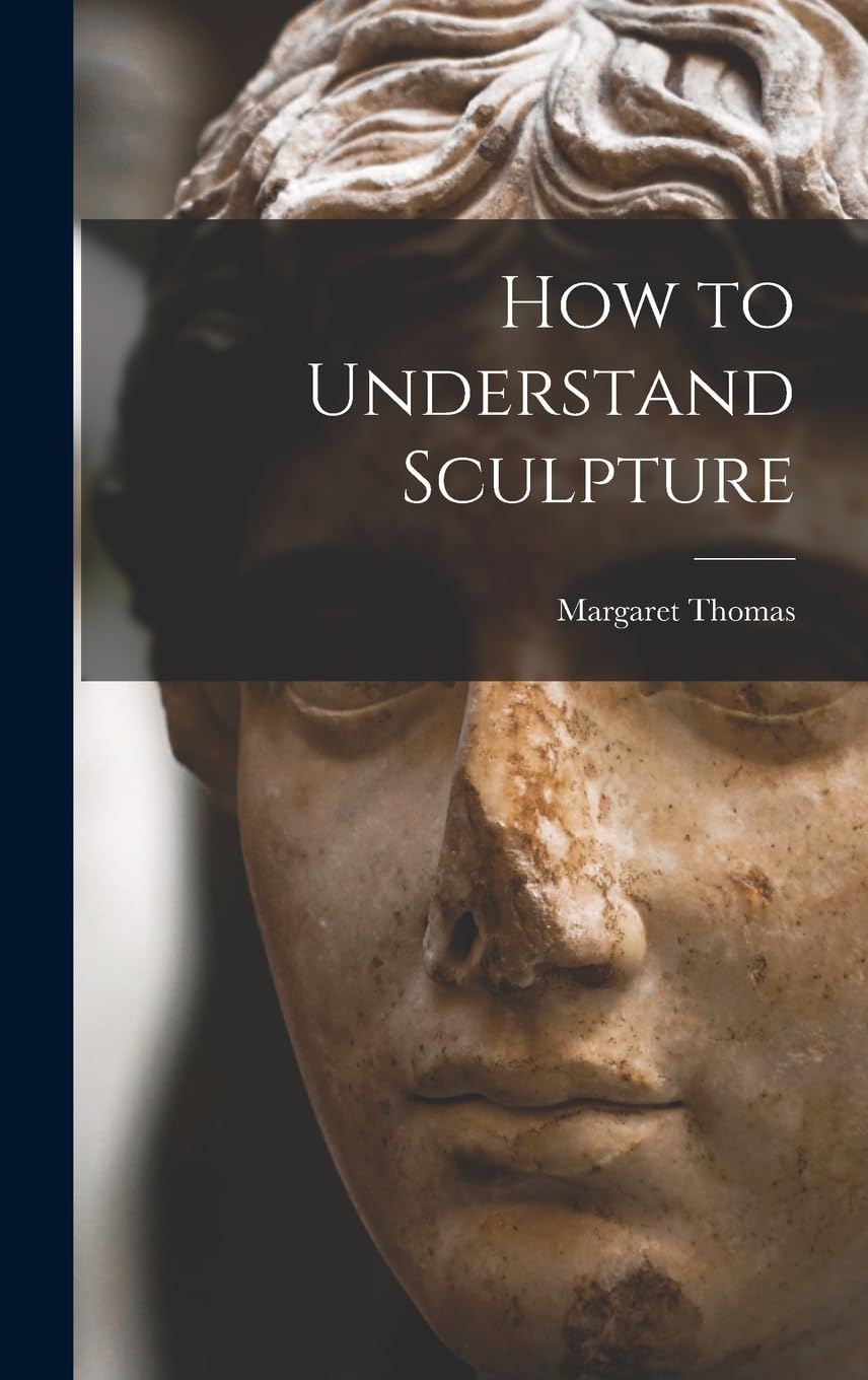 Product Image: How to Understand Sculpture