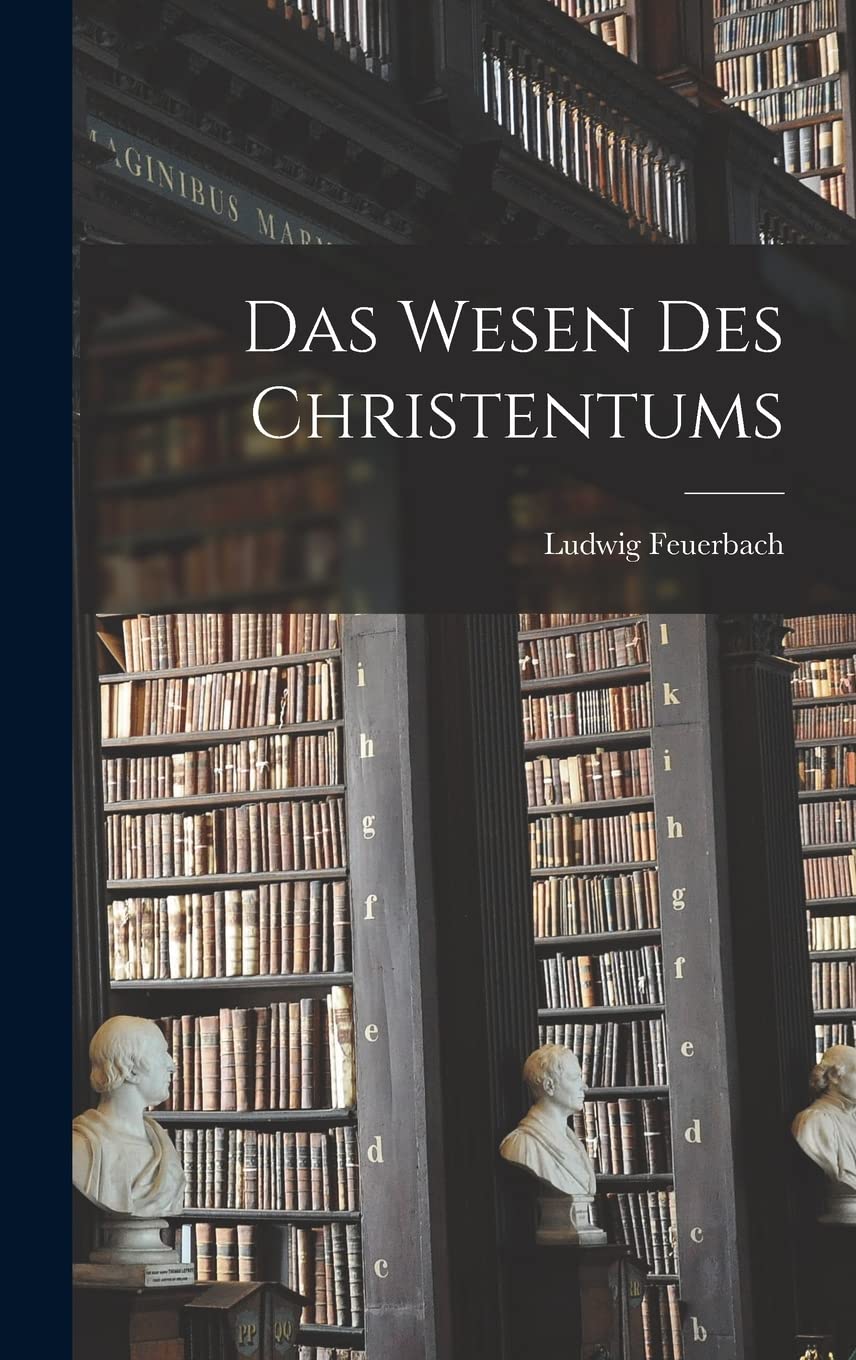 Das Wesen des Christentums Philosophy