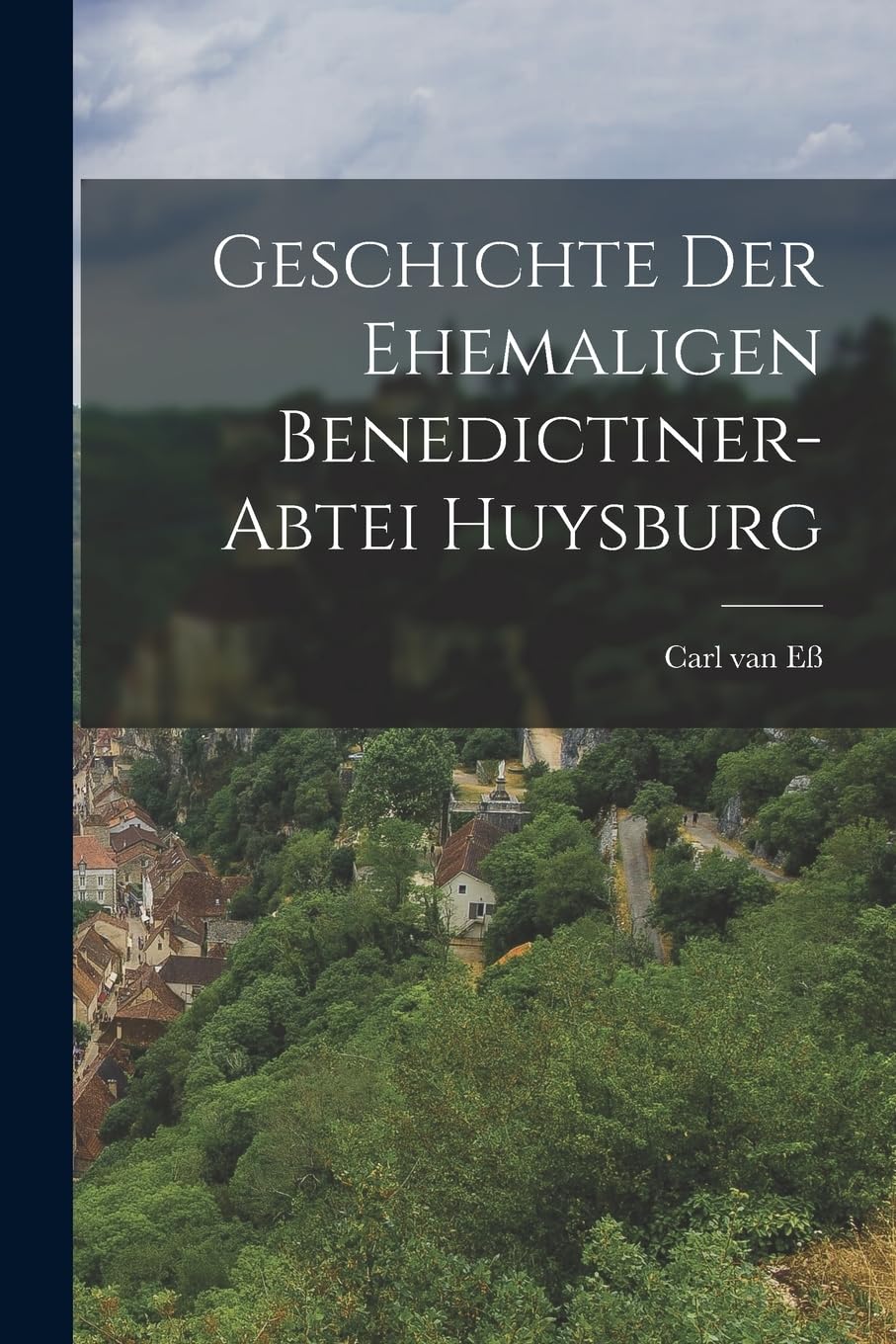 Geschichte Der Ehemaligen Benedictiner-abtei Huysburg Politics & History
