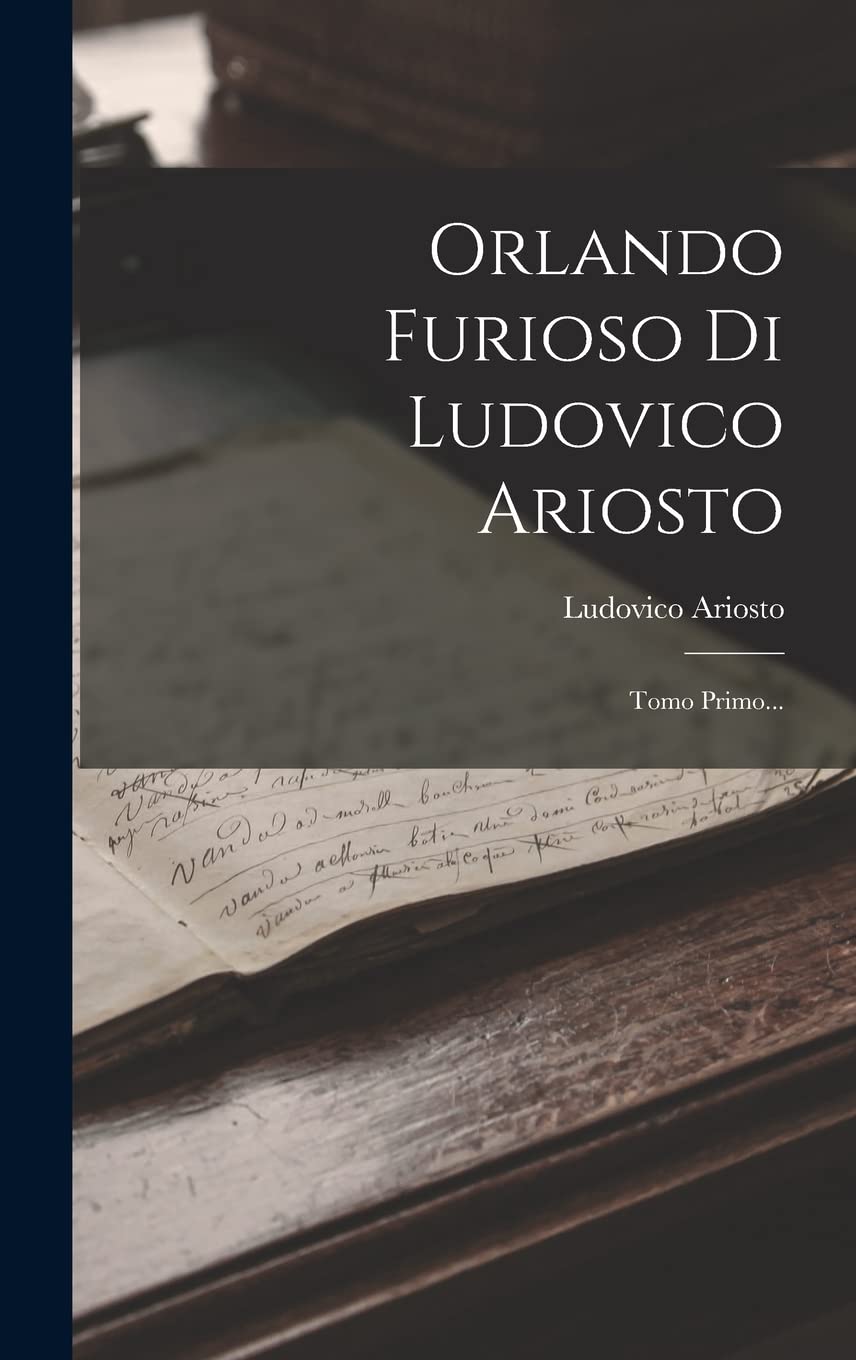 Orlando Furioso Di Ludovico Ariosto Poetry