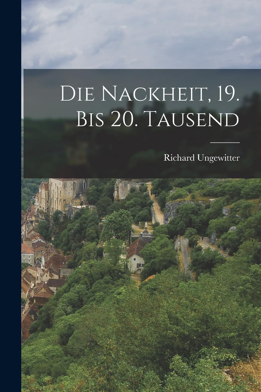 Die Nackheit, 19. bis 20. Tausend Politics & History