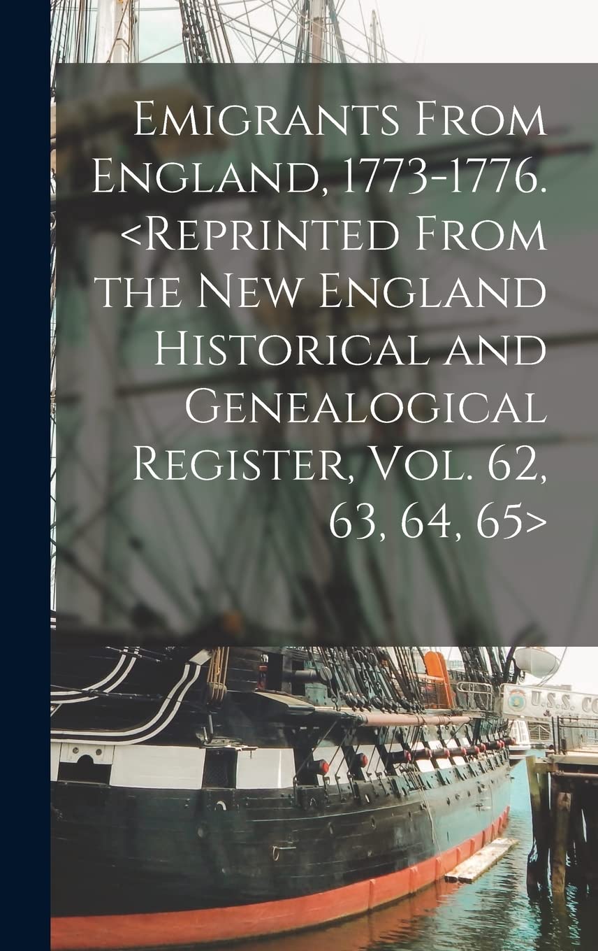 Product Image: Emigrants From England, 1773-1776.