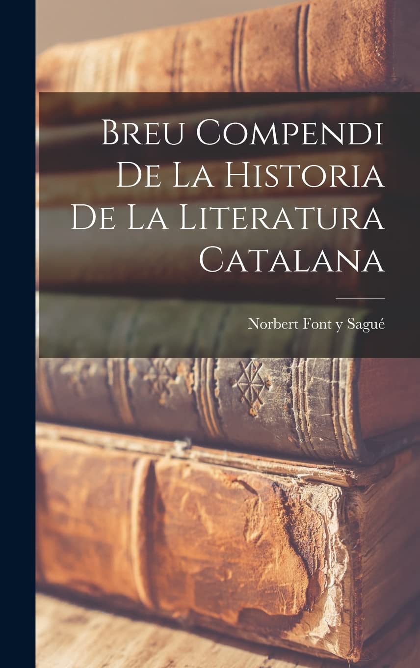Breu Compendi de la Historia de la Literatura Catalana book