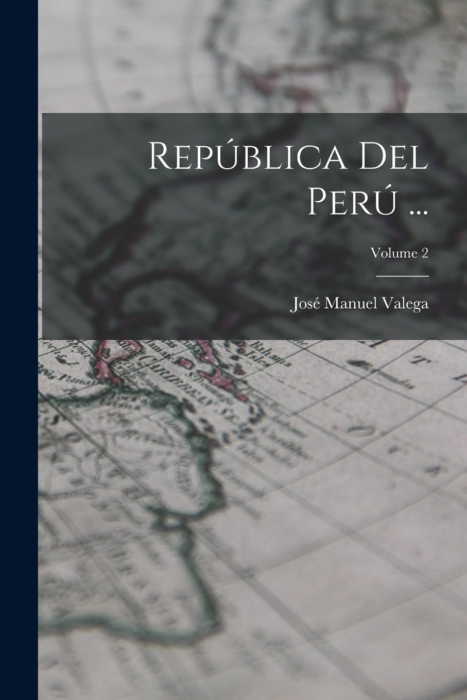Product Image: República Del Perú ...; Volume 2