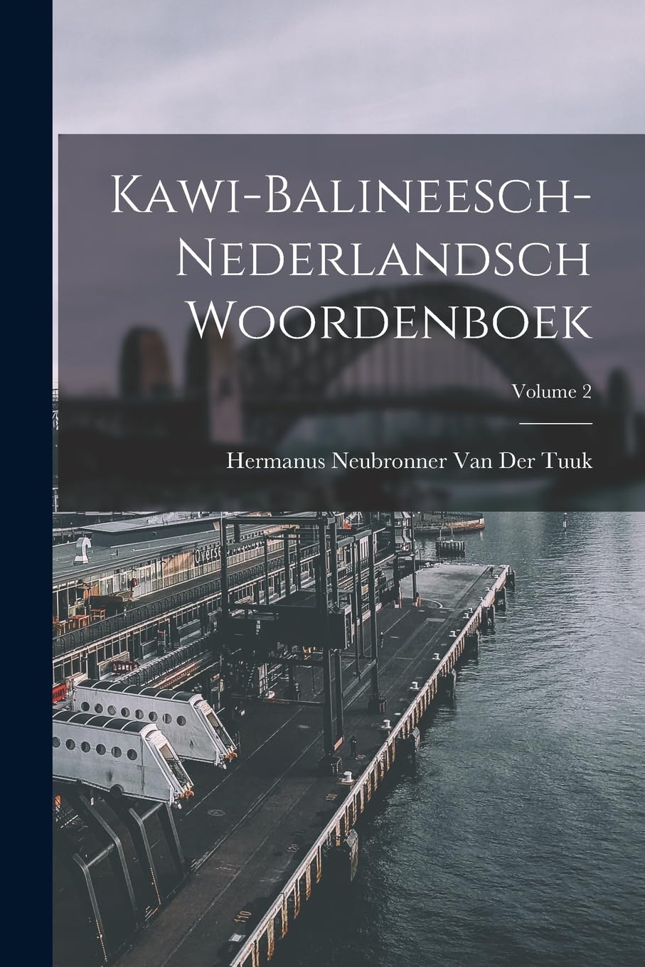 Kawi-Balineesch-Nederlandsch Woordenboek; Volume 2 Social Sciences