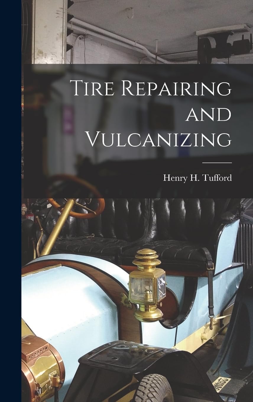 Tire Repairing and Vulcanizing Contemporary literature