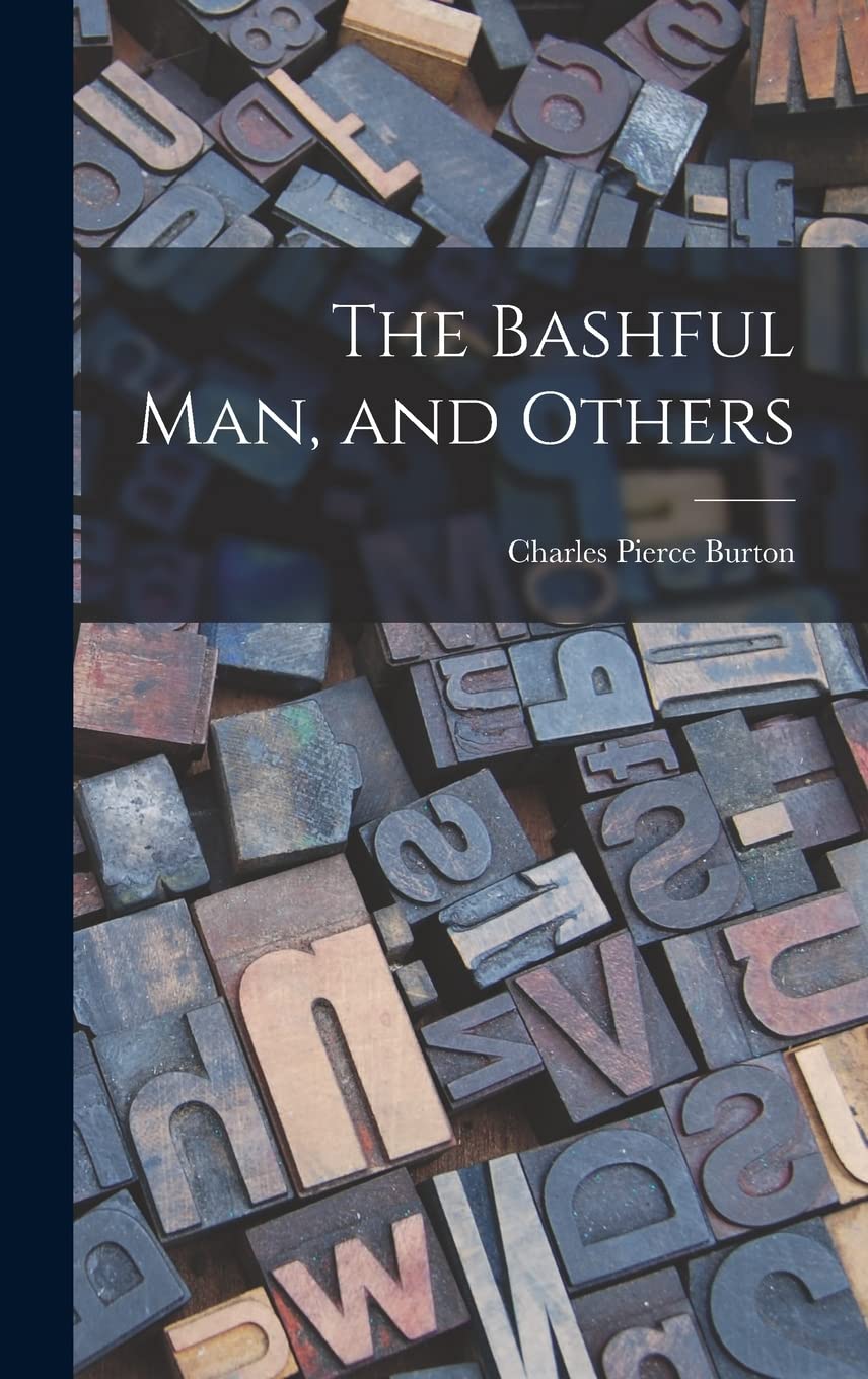 Product Image: The Bashful man, and Others