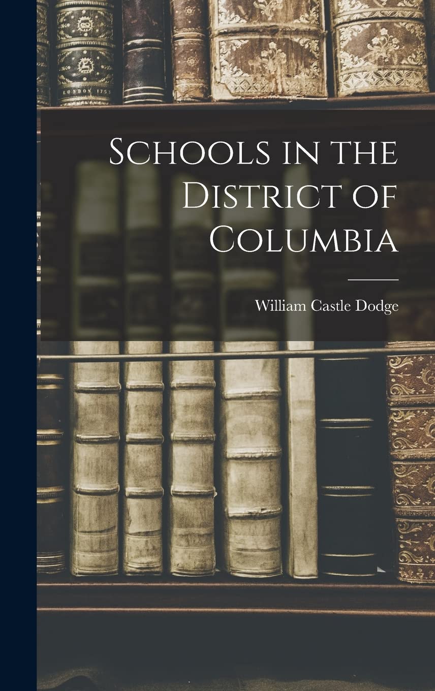 Schools in the District of Columbia Education & Training
