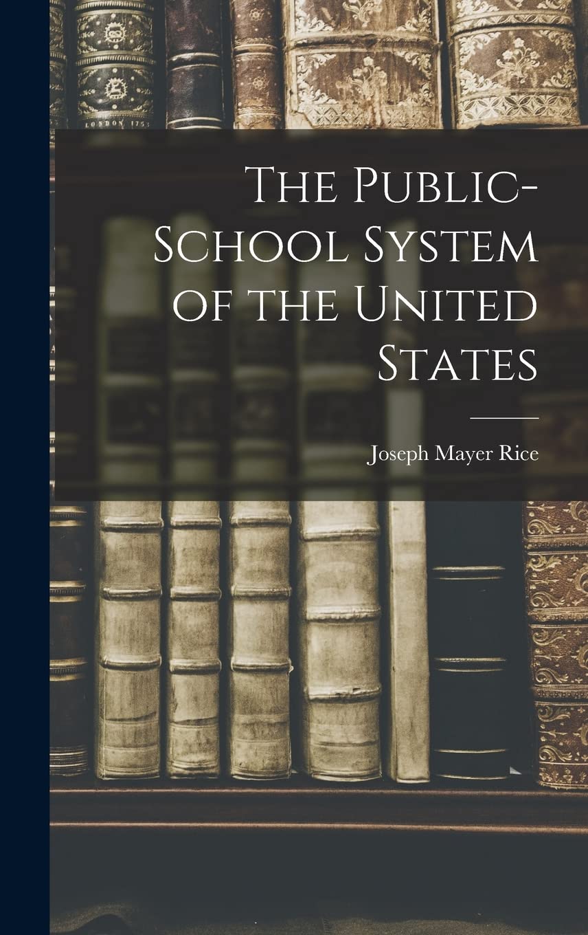 The Public-school System of the United States Education & Training