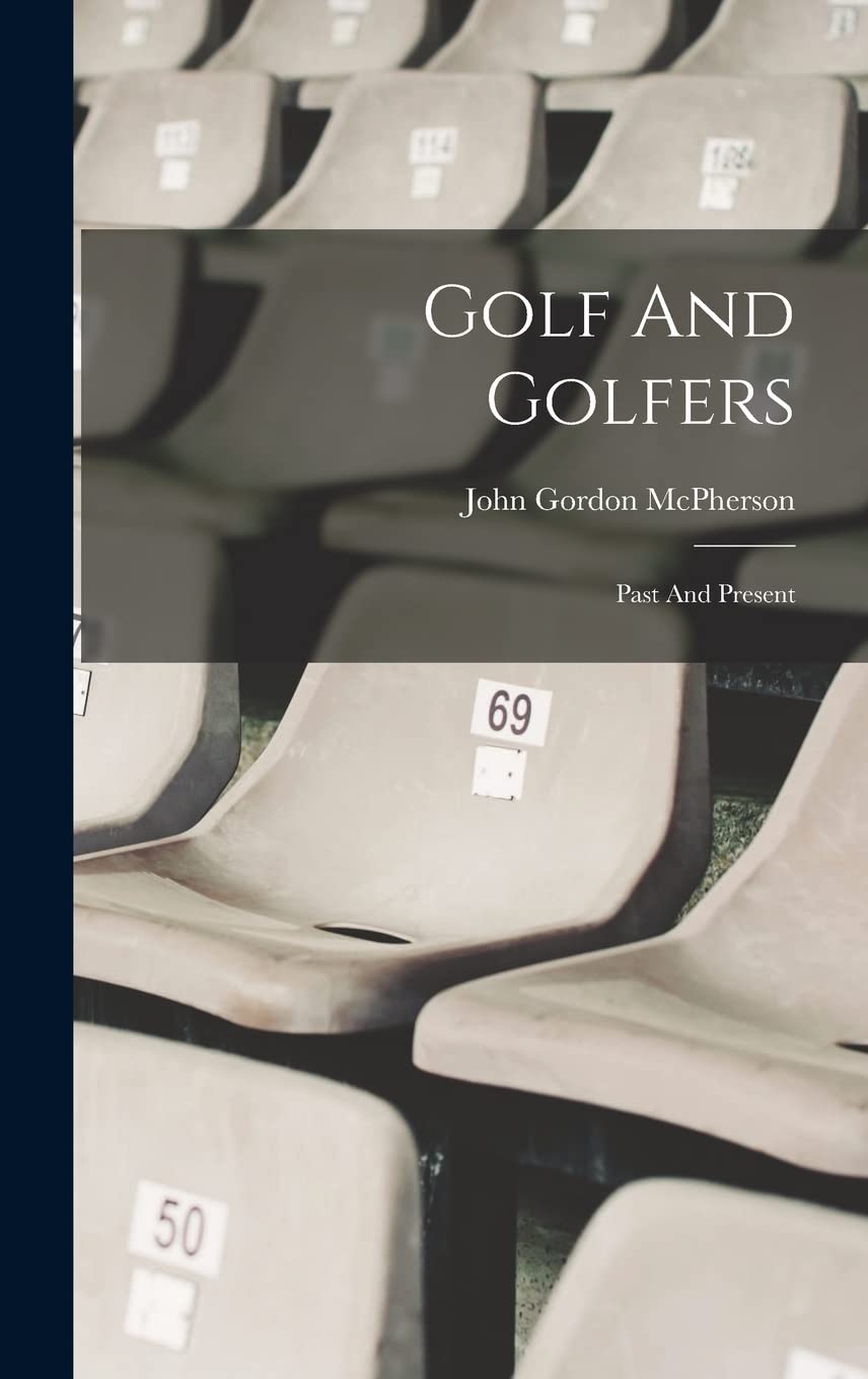 Product Image: Golf And Golfers: Past And Present
