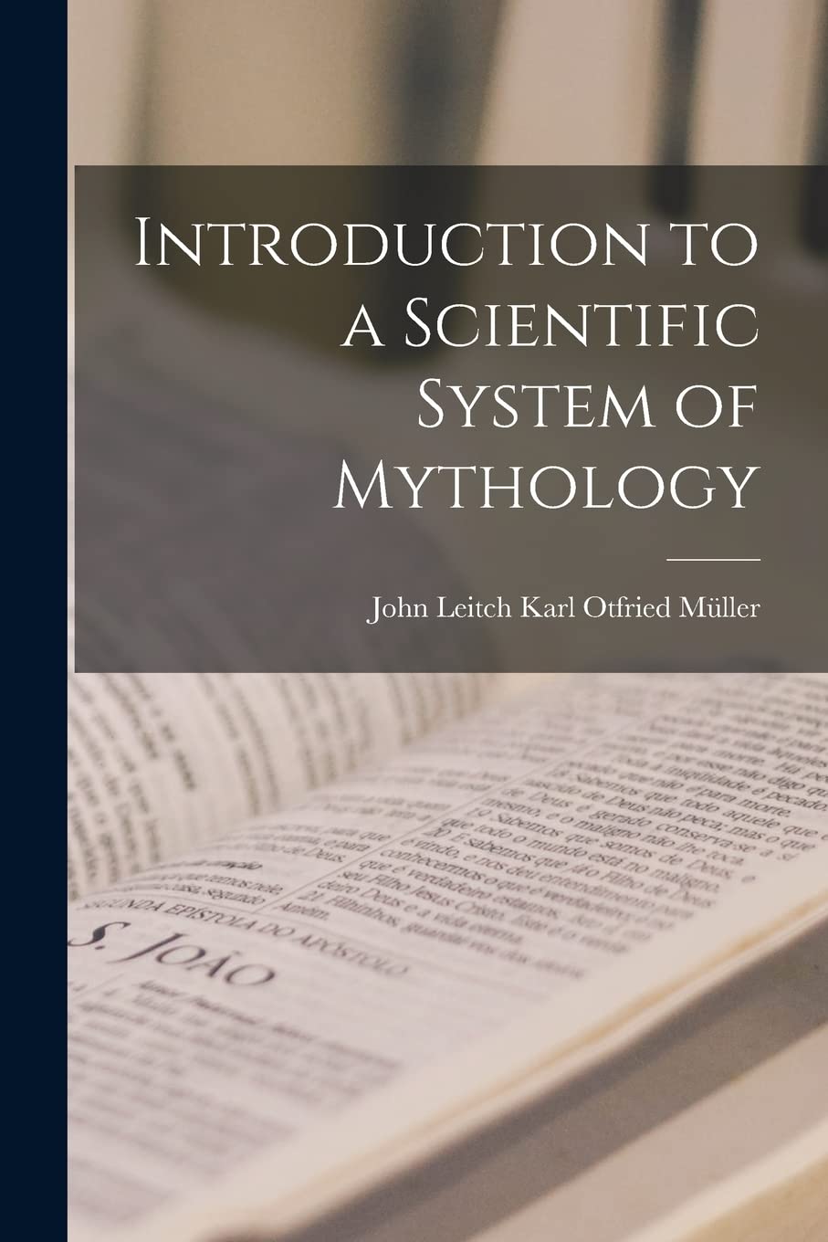 Introduction to a Scientific System of Mythology Law