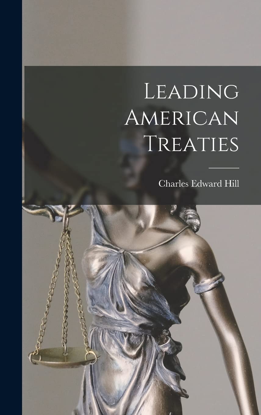 Leading American Treaties Law