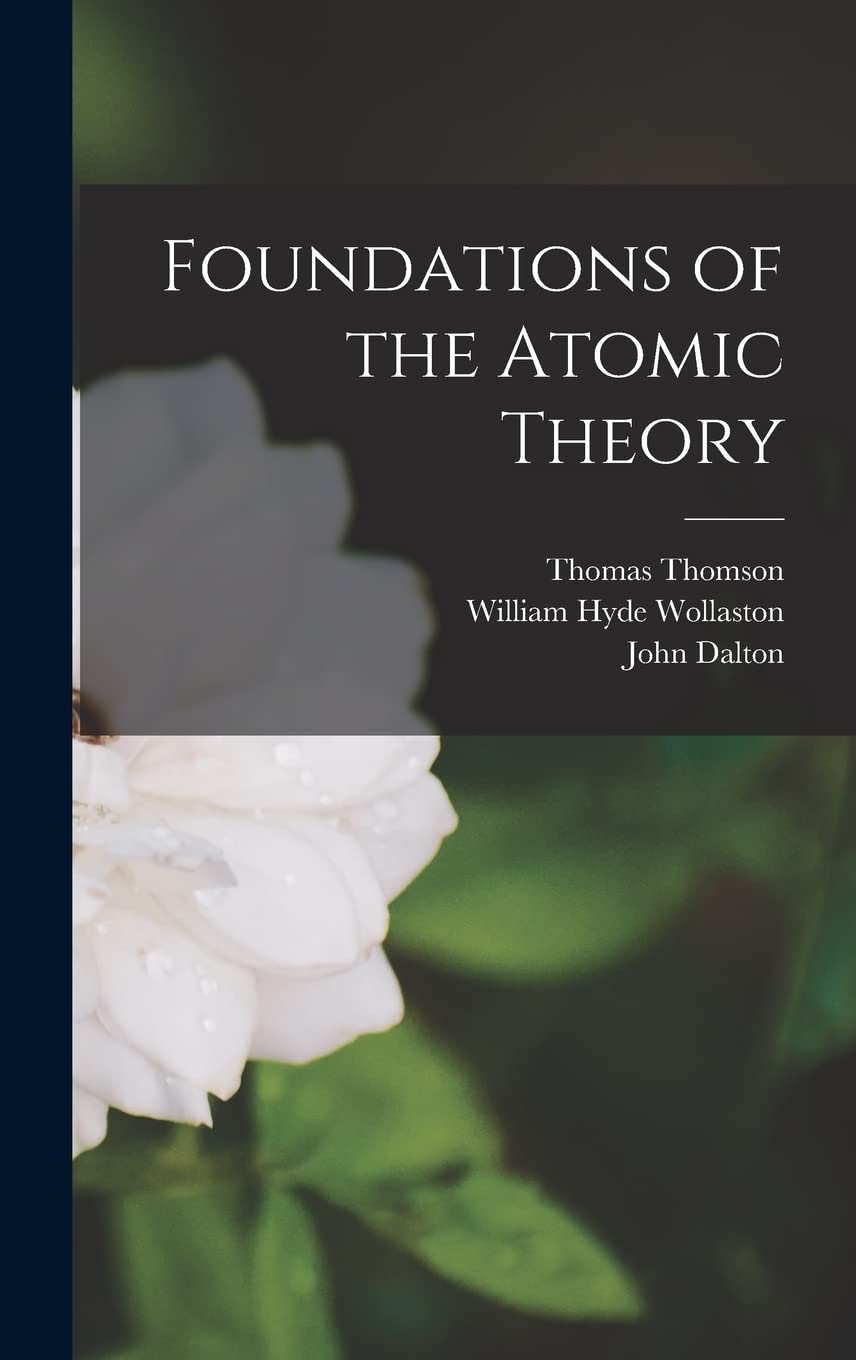 Product Image: Foundations of the Atomic Theory