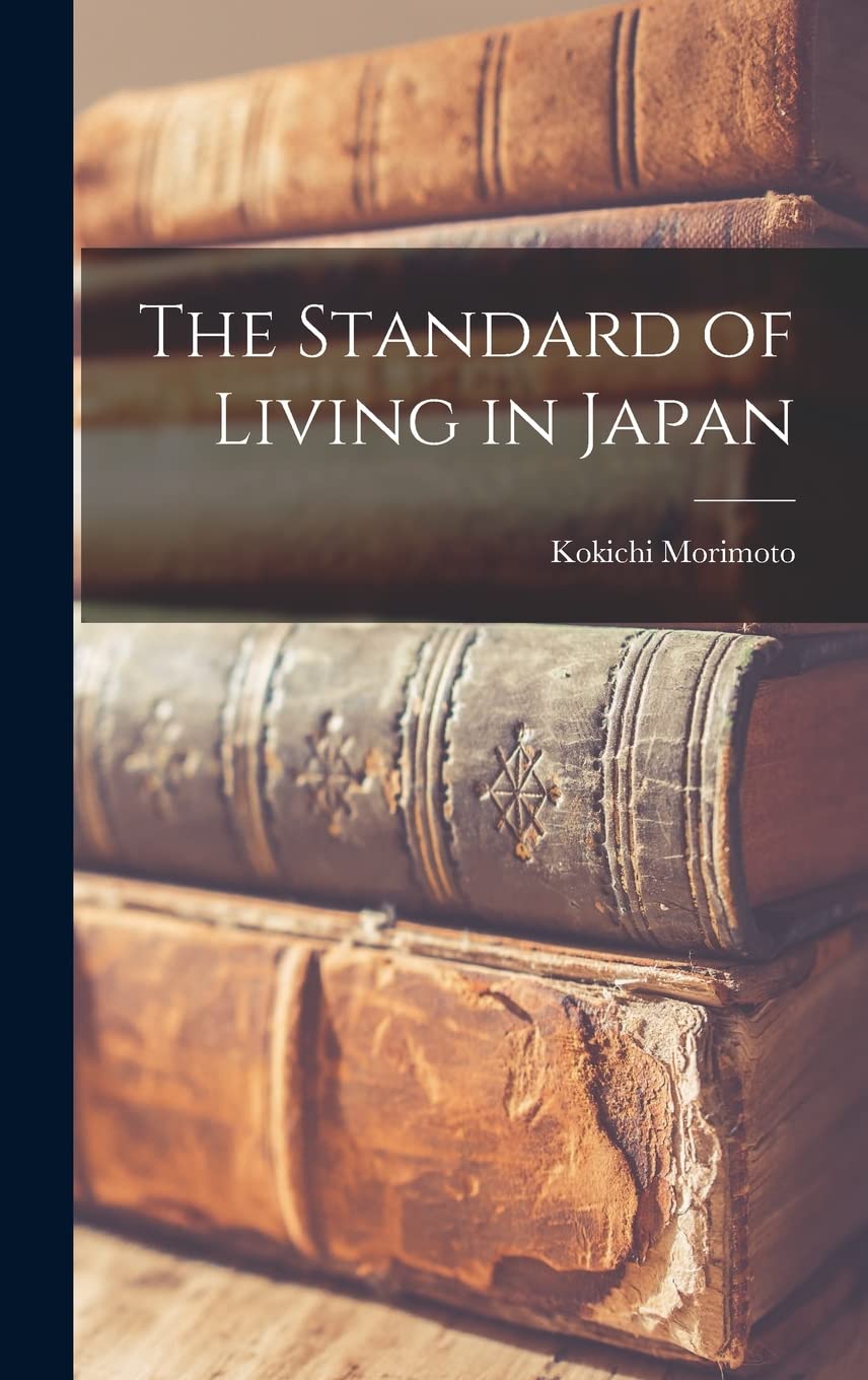 The Standard of Living in Japan Business, Finance & Career