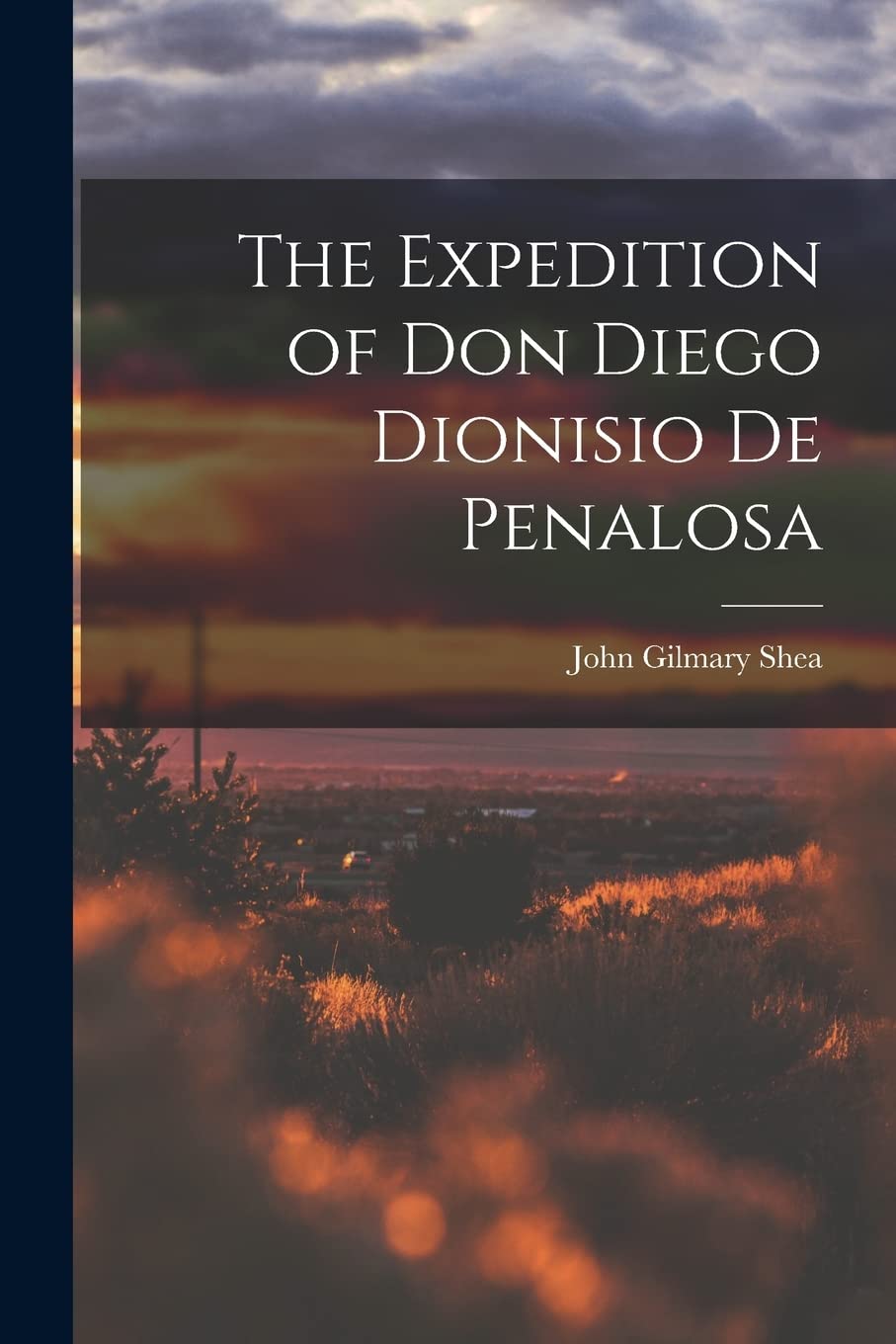 The Expedition of Don Diego Dionisio De Penalosa Contemporary literature