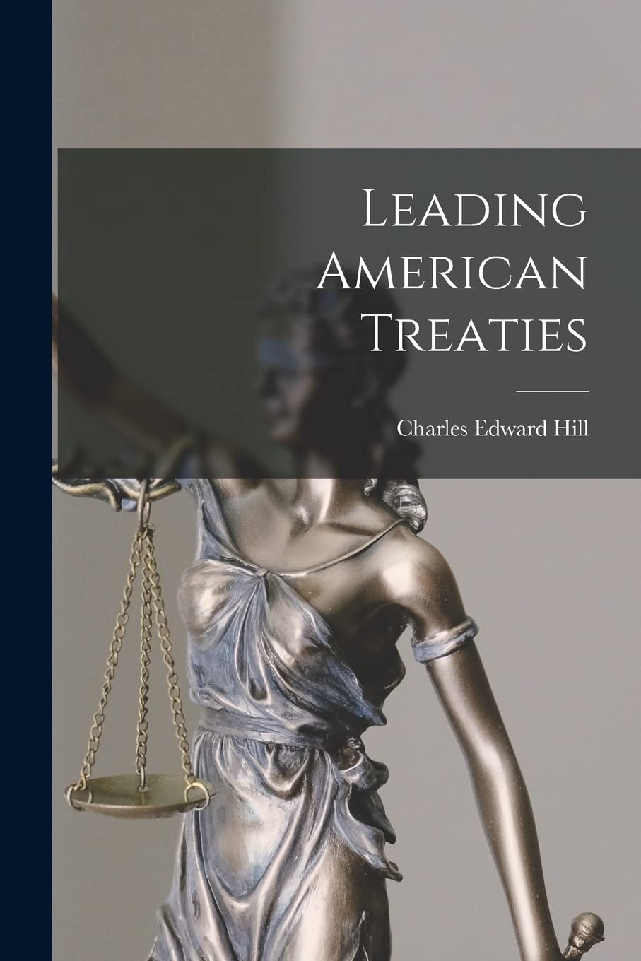 Leading American Treaties Law