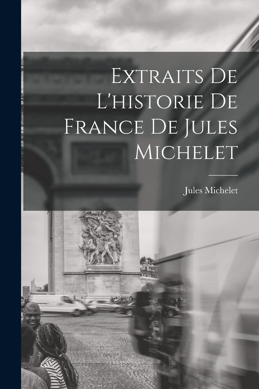 Extraits De L'historie De France De Jules Michelet Social Sciences