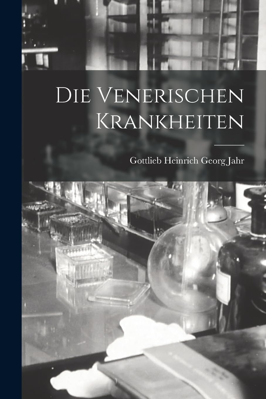 Die Venerischen Krankheiten Medicine