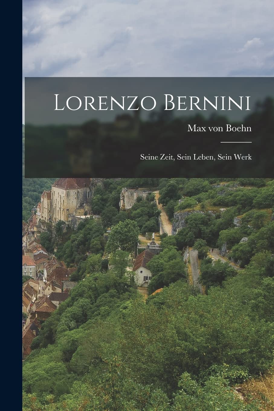 Lorenzo Bernini; seine Zeit, sein Leben, sein Werk Film, Art & Culture