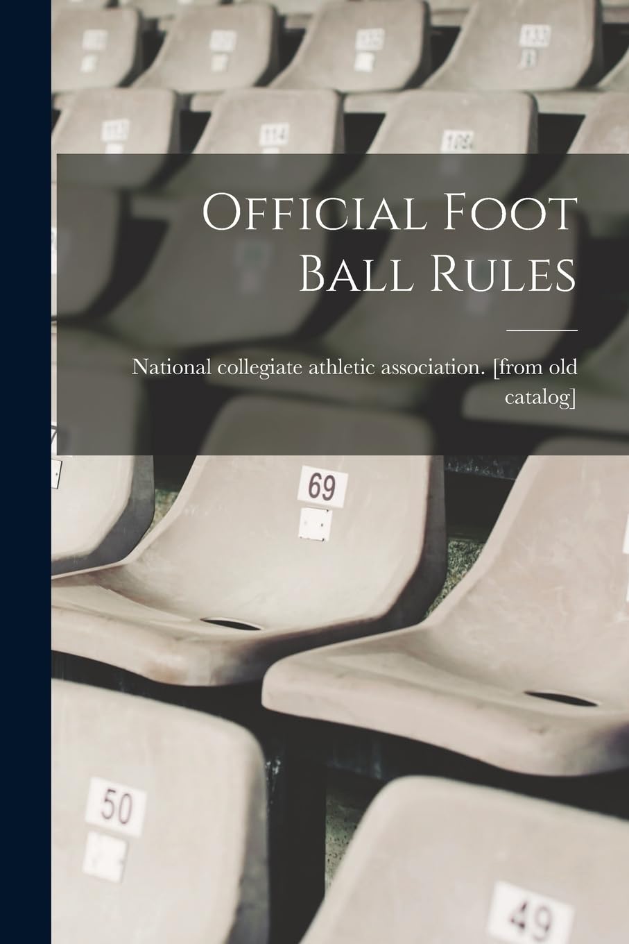 Official Foot Ball Rules Leisure & Fun