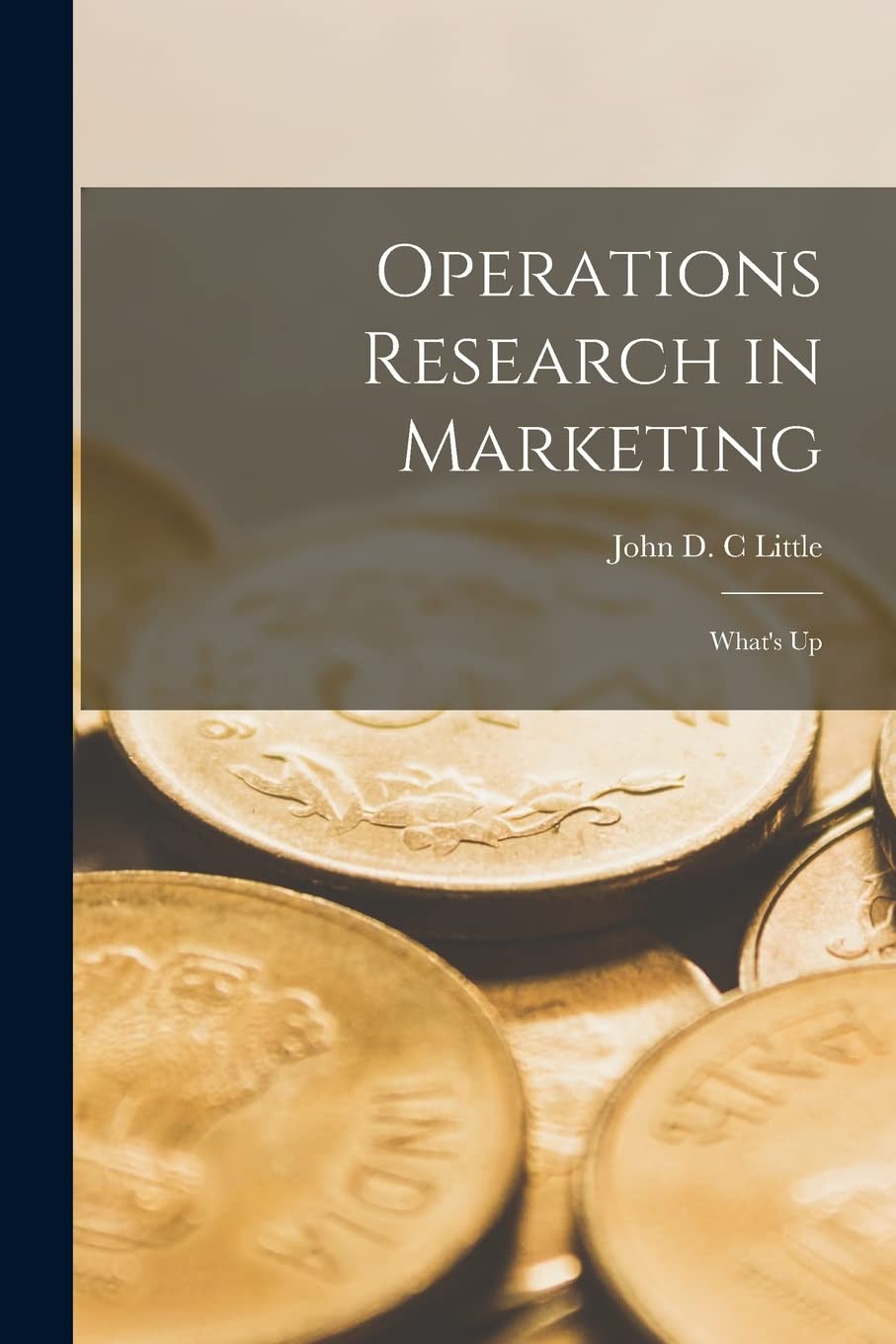 Operations Research in Marketing: What's Up Business, Finance & Career
